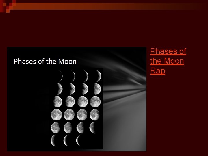 n Phases of the Moon Rap 