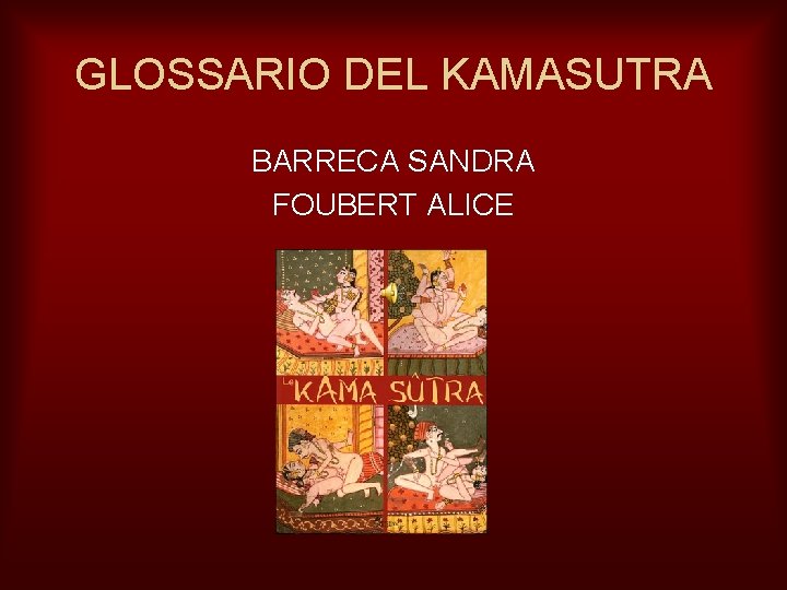 GLOSSARIO DEL KAMASUTRA BARRECA SANDRA FOUBERT ALICE 