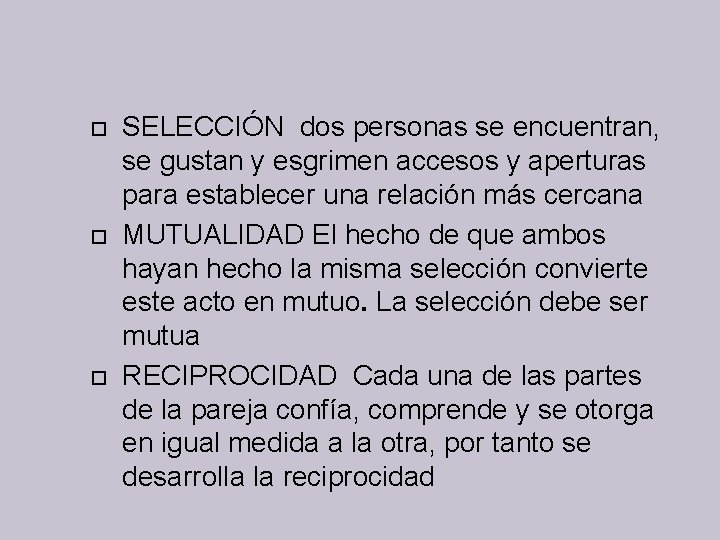  SELECCIÓN dos personas se encuentran, se gustan y esgrimen accesos y aperturas para