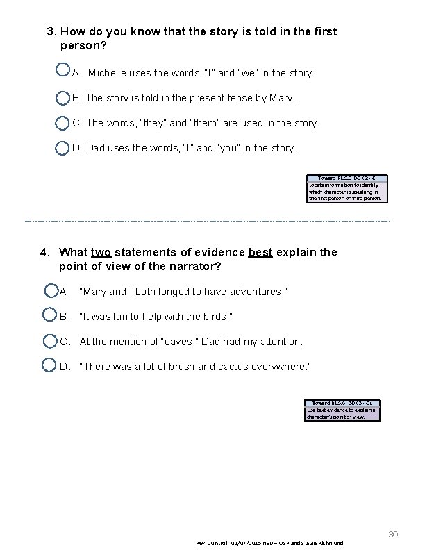 3. How do you know that the story is told in the first person?