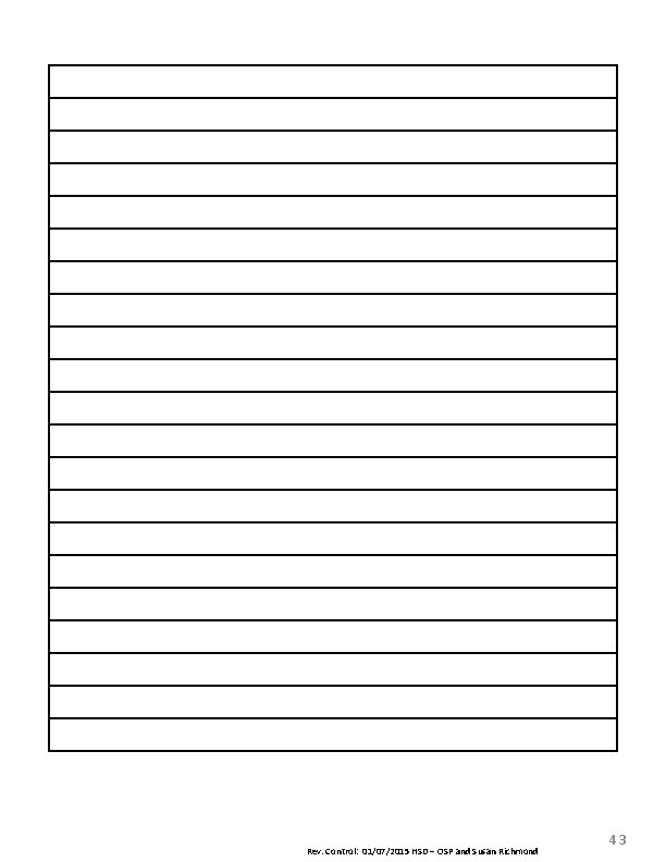 Rev. Control: 01/07/2015 HSD – OSP and Susan Richmond 43 