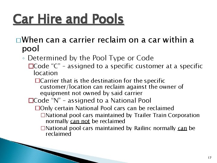 Car Hire and Pools � When pool can a carrier reclaim on a car Car Hire and Pools � When pool can a carrier reclaim on a car