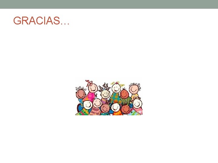 GRACIAS… 