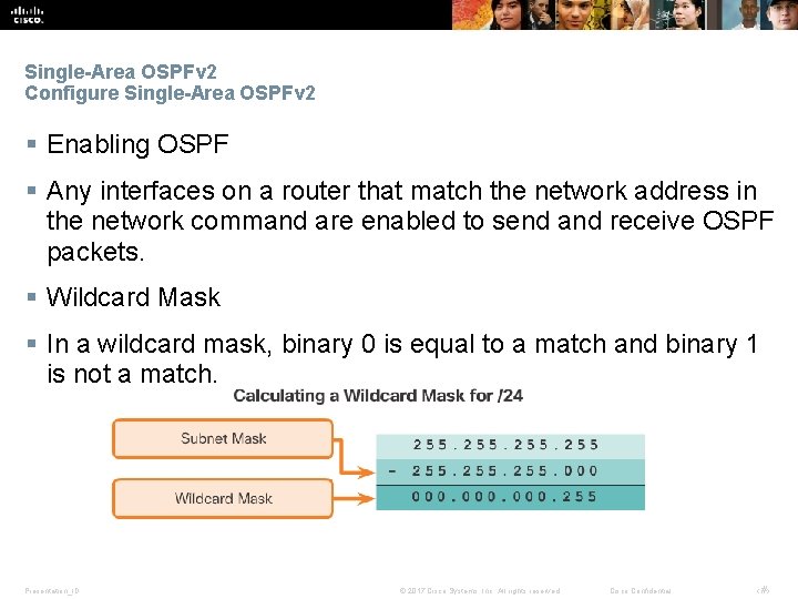 Single-Area OSPFv 2 Configure Single-Area OSPFv 2 § Enabling OSPF § Any interfaces on Single-Area OSPFv 2 Configure Single-Area OSPFv 2 § Enabling OSPF § Any interfaces on