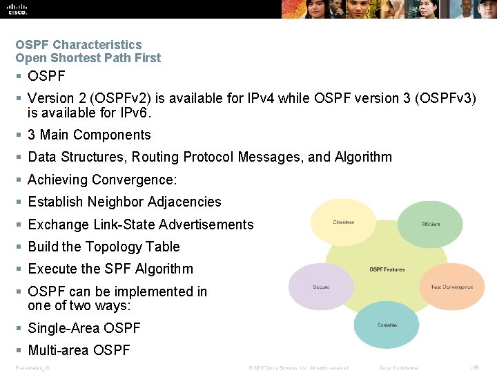 OSPF Characteristics Open Shortest Path First § OSPF § Version 2 (OSPFv 2) is OSPF Characteristics Open Shortest Path First § OSPF § Version 2 (OSPFv 2) is