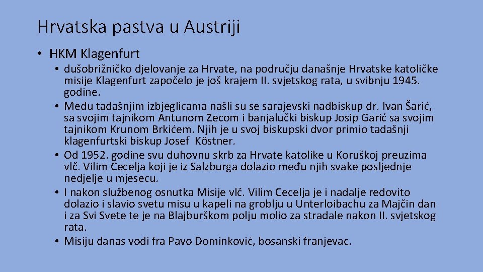 Hrvatska pastva u Austriji • HKM Klagenfurt • dušobrižničko djelovanje za Hrvate, na području