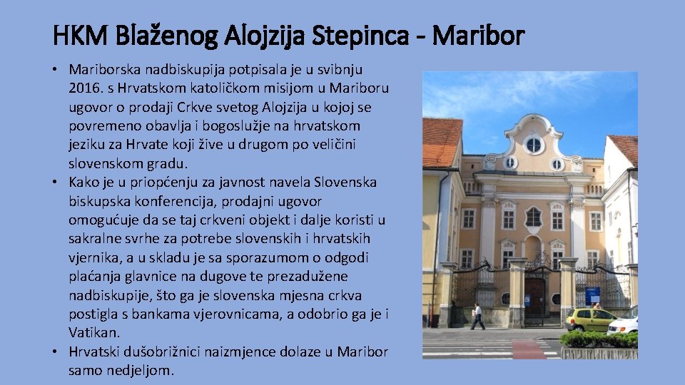 HKM Blaženog Alojzija Stepinca - Maribor • Mariborska nadbiskupija potpisala je u svibnju 2016.