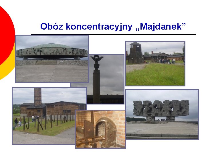 Obóz koncentracyjny „Majdanek” 
