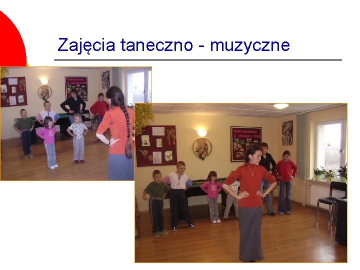 Zajęcia taneczno - muzyczne 