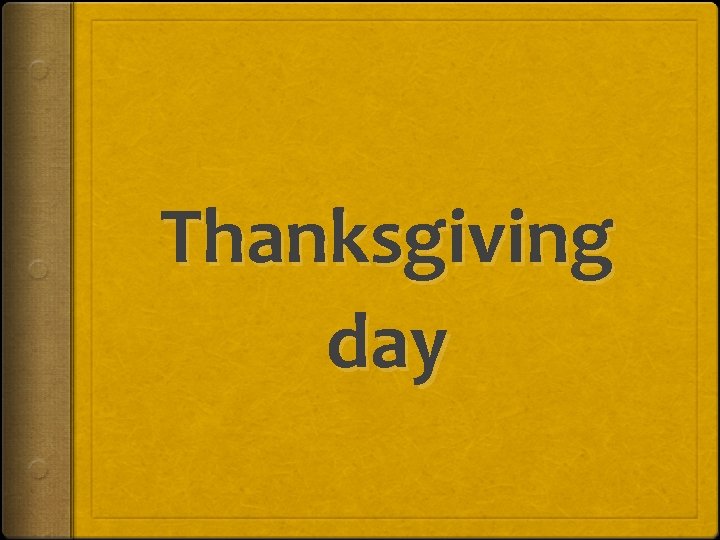 Thanksgiving day 