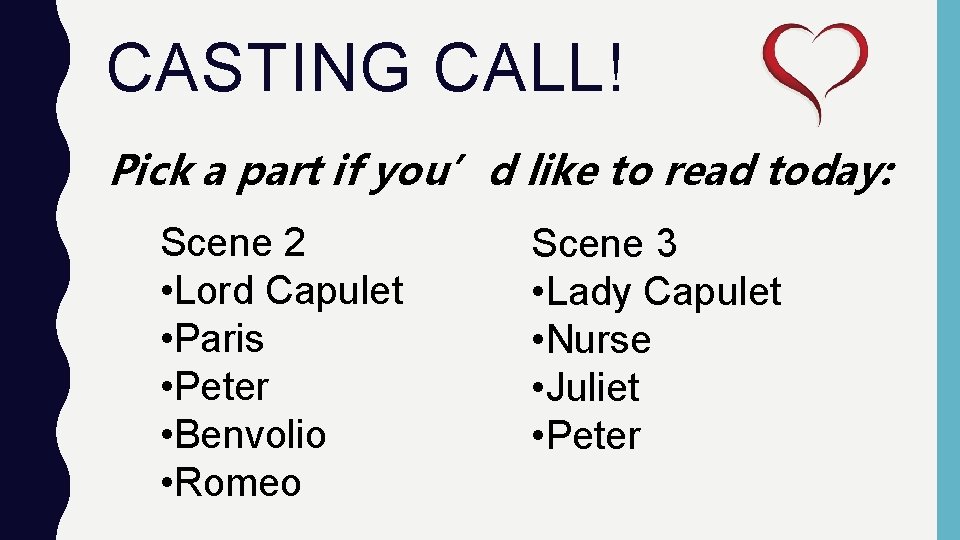 CASTING CALL! Pick a part if you’d like to read today: Scene 2 •
