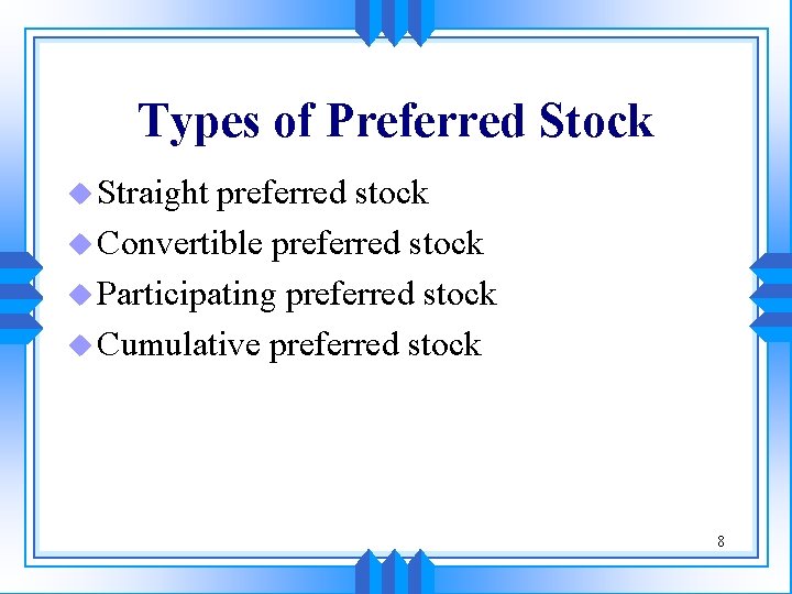 straight preferred stock