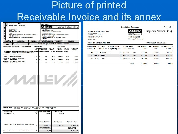 Picture of printed Receivable Invoice and its annex 