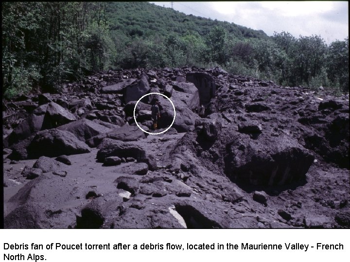 Debris fan of Poucet torrent after a debris flow, located in the Maurienne Valley