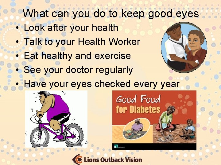 What can you do to keep good eyes • • • Look after your