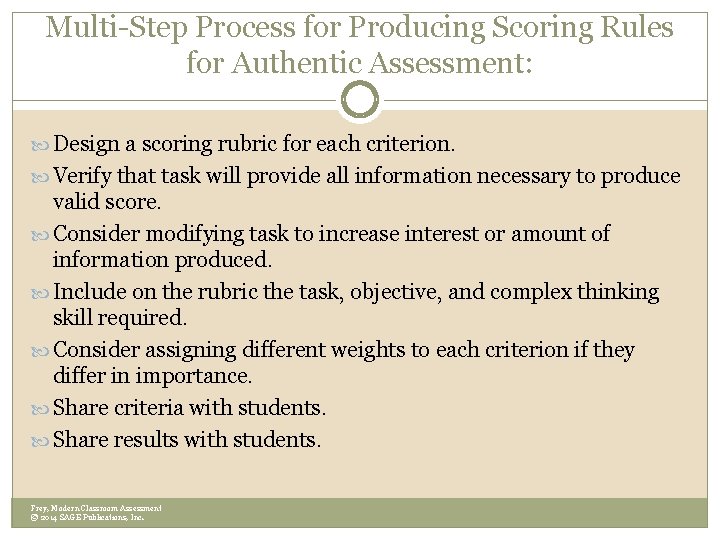 Multi-Step Process for Producing Scoring Rules for Authentic Assessment: Design a scoring rubric for