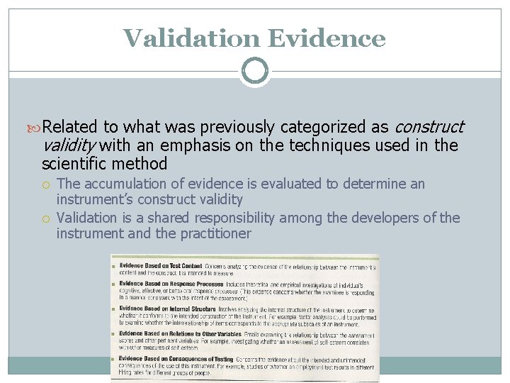Validation Evidence Related to what was previously categorized as construct validity with an emphasis