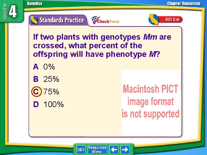 SCI 2. d 1. 2. 3. 4. A B C D If two plants