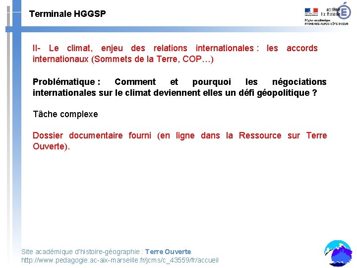 Terminale HGGSP II- Le climat, enjeu des relations internationales : les accords internationaux (Sommets