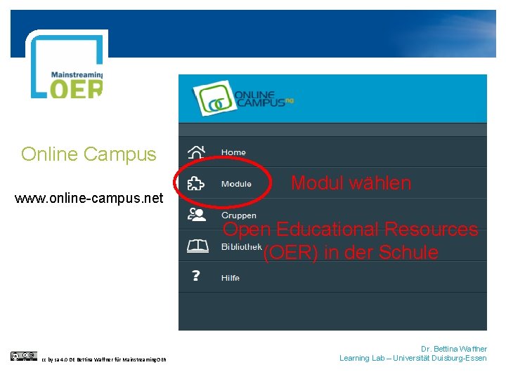 Online Campus www. online-campus. net Modul wählen Open Educational Resources (OER) in der Schule