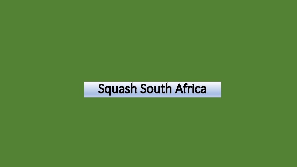 Squash South Africa 