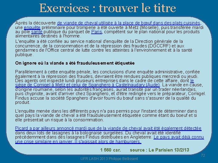 Exercices : trouver le titre Après la découverte de viande de cheval utilisée à