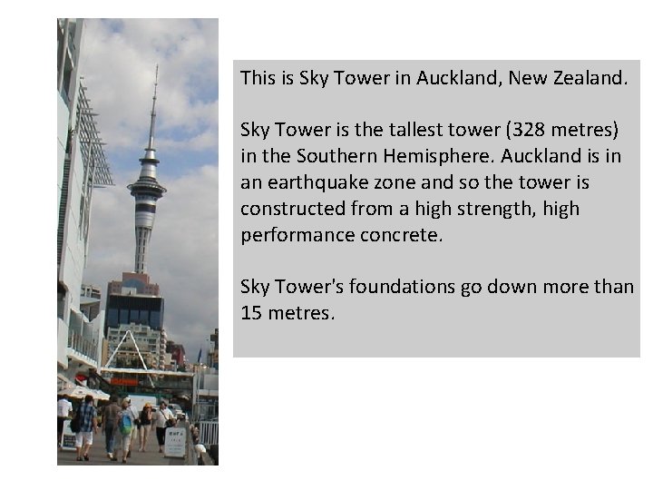 This is Sky Tower in Auckland, New Zealand. Sky Tower is the tallest tower This is Sky Tower in Auckland, New Zealand. Sky Tower is the tallest tower