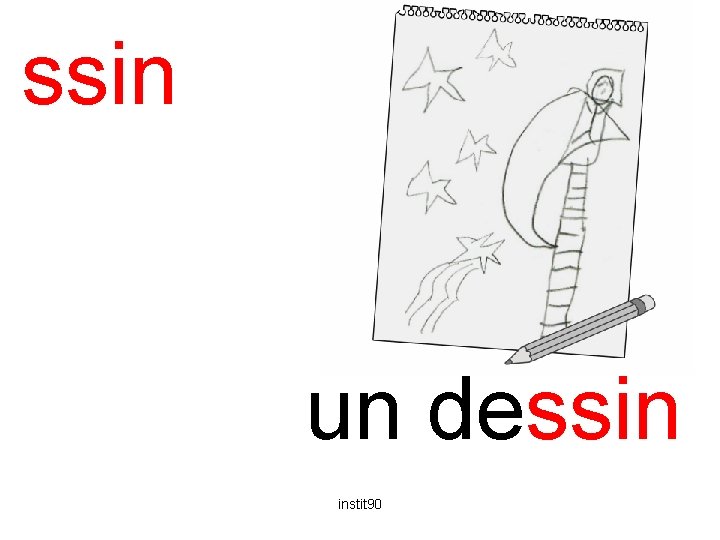 ssin dessin un dessin instit 90 