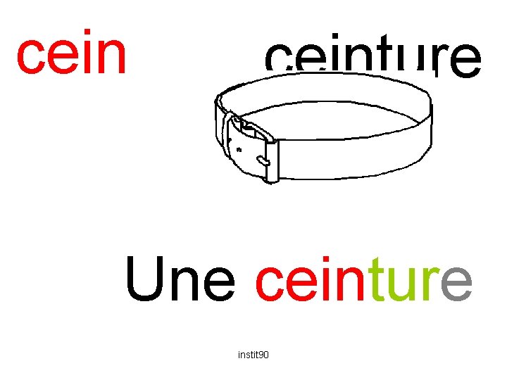 ceinture Une ceinture instit 90 
