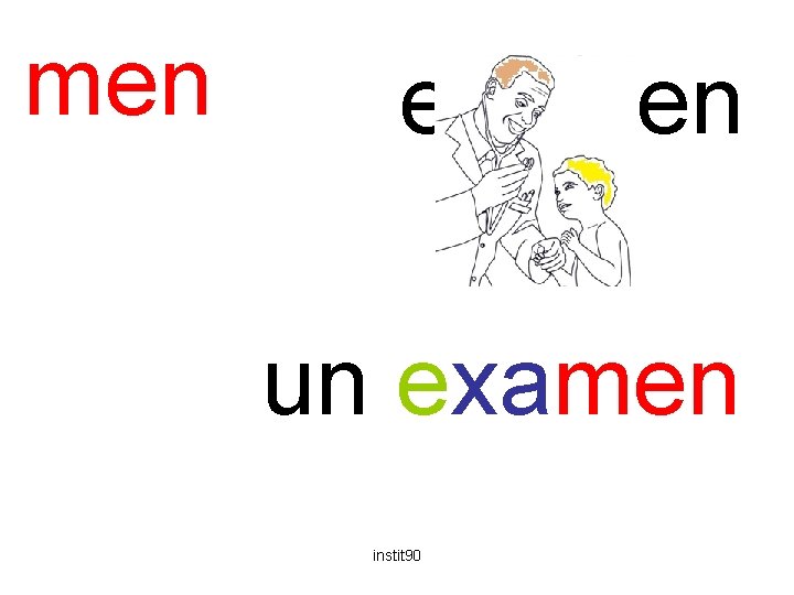 men examen un examen instit 90 