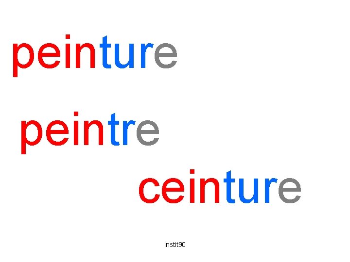 peinture peintre ceinture instit 90 