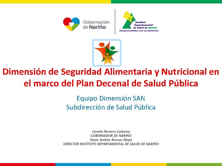 Dimensión de Seguridad Alimentaria y Nutricional en el marco del Plan Decenal de Salud