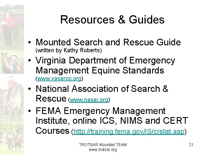 Resources & Guides • Mounted Search and Rescue Guide (written by Kathy Roberts) •