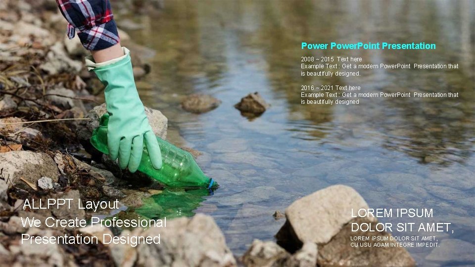 Power. Point Presentation 2008 ~ 2015 Text here Example Text : Get a modern Power. Point Presentation 2008 ~ 2015 Text here Example Text : Get a modern