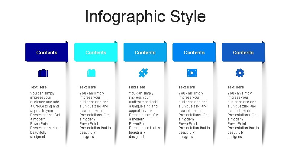 Infographic Style Contents Contents Text Here Text Here You can simply impress your audience Infographic Style Contents Contents Text Here Text Here You can simply impress your audience