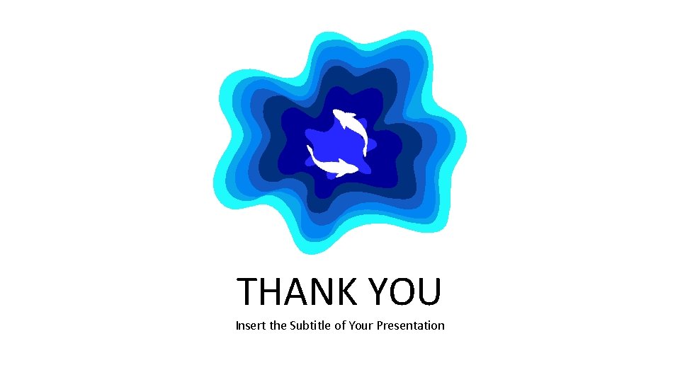 THANK YOU Insert the Subtitle of Your Presentation THANK YOU Insert the Subtitle of Your Presentation