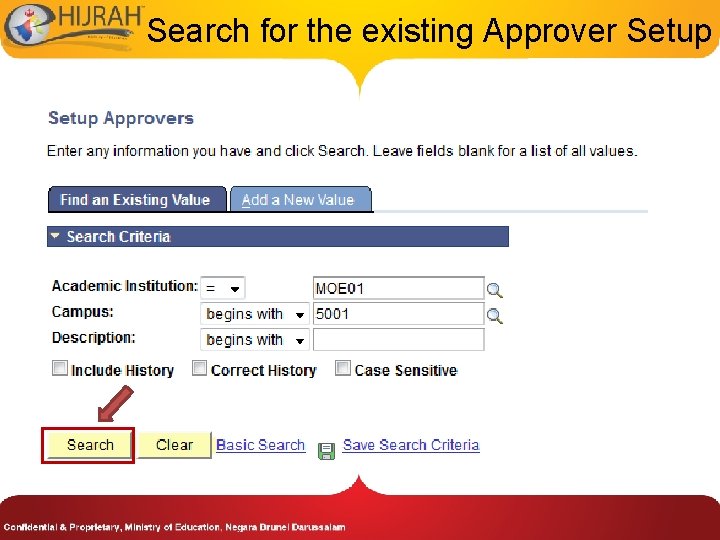 Search for the existing Approver Setup 