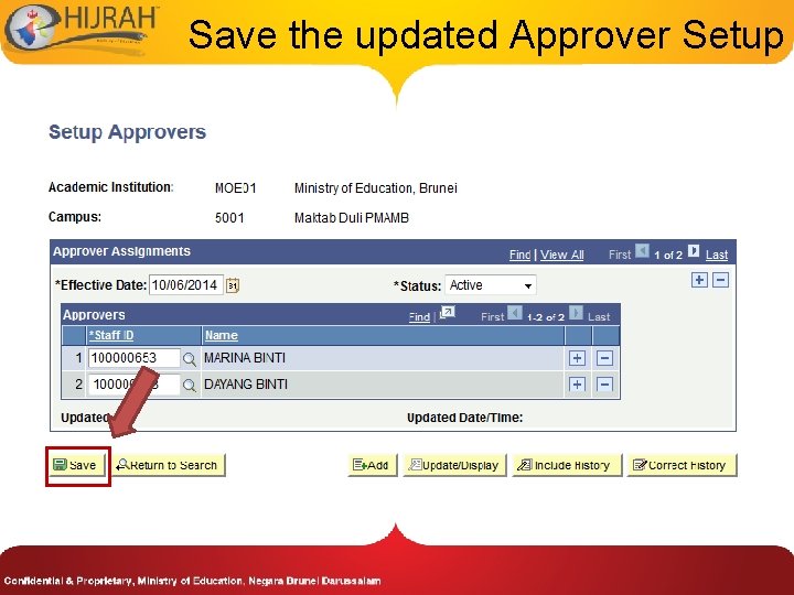 Save the updated Approver Setup 