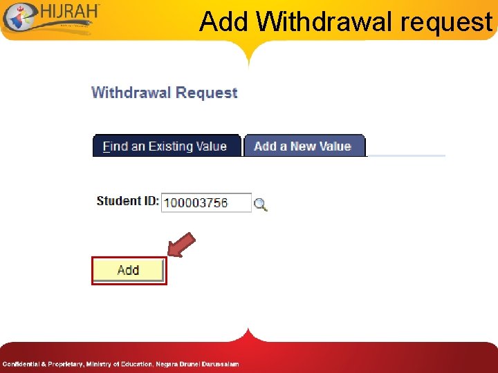 Add Withdrawal request 