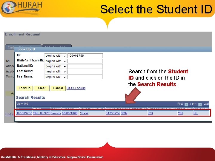 Select the Student ID Search from the Student ID and click on the ID