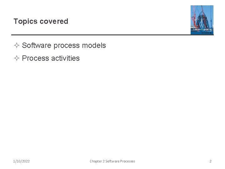 Chapter 2 Software Processes 1102022 Chapter 2 Software