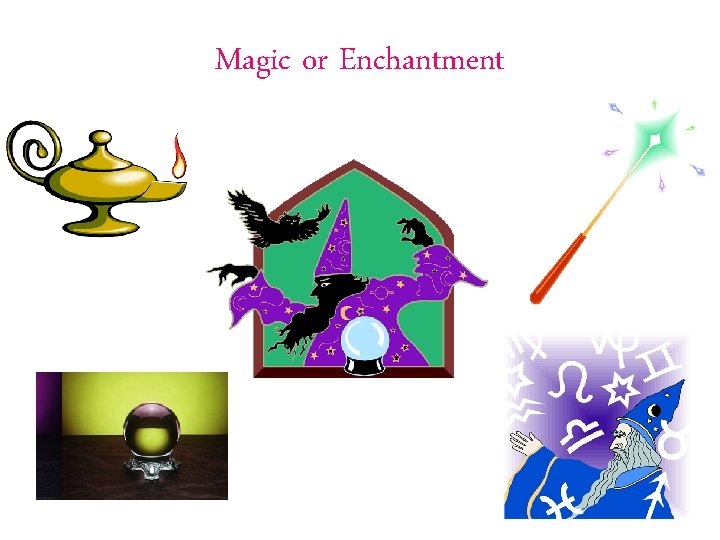 Magic or Enchantment 