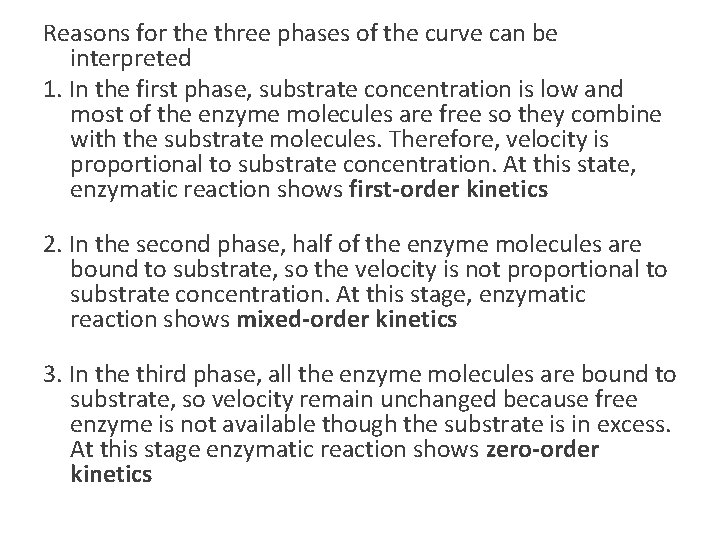 Reasons for the three phases of the curve can be interpreted 1. In the