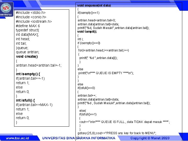 #include <stdio. h> #include <conio. h> #include <iostream. h> #define MAX 6 typedef struct{