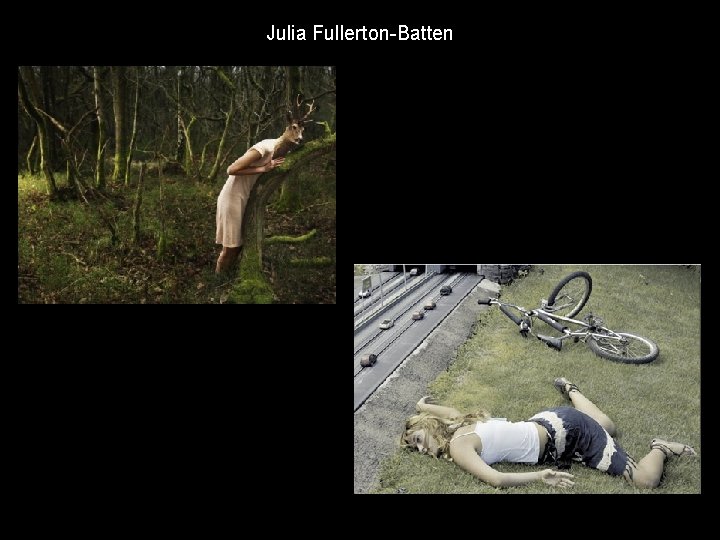 Julia Fullerton-Batten 