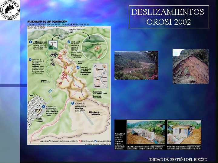 DESLIZAMIENTOS OROSI 2002 UNIDAD DE GESTIÓN DEL RIESGO 