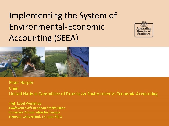 Seea Implementation Implementing the System of EnvironmentalEconomic Accounting SEEA Peter