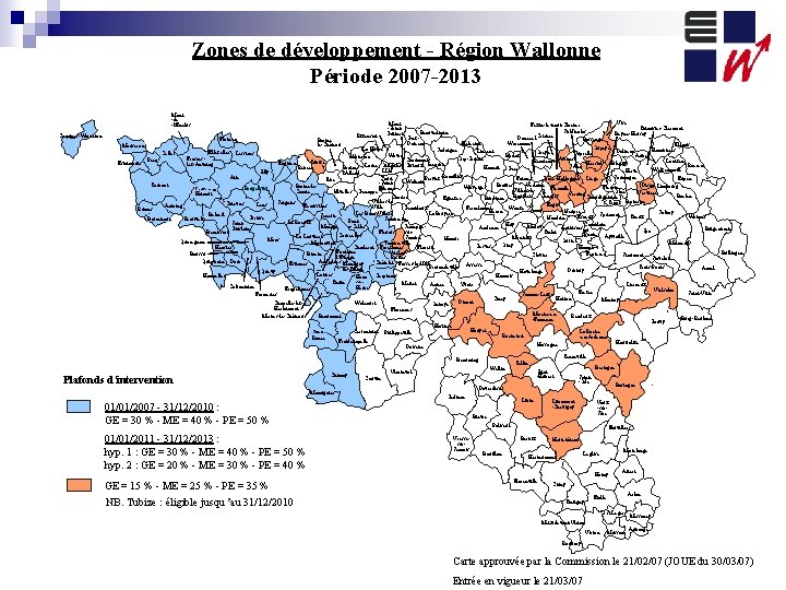 Zones de développement - Région Wallonne Période 2007 -2013 Mont -de -l'Enclus Comines-Warneton Visé