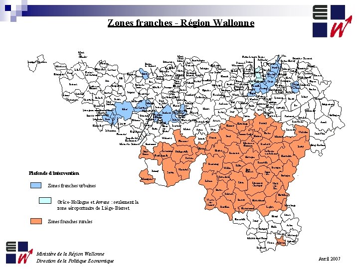 Zones franches - Région Wallonne Mont -de -l'Enclus Comines-Warneton Visé Fexhe-le-haut-Clocher Thimister-Clermont St-Nicolas Beauvechain