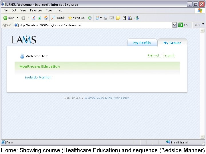 Home: Showing course (Healthcare Education) and sequence (Bedside Manner) 